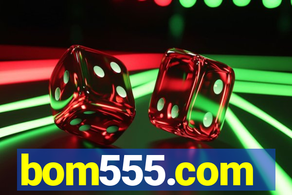 bom555.com