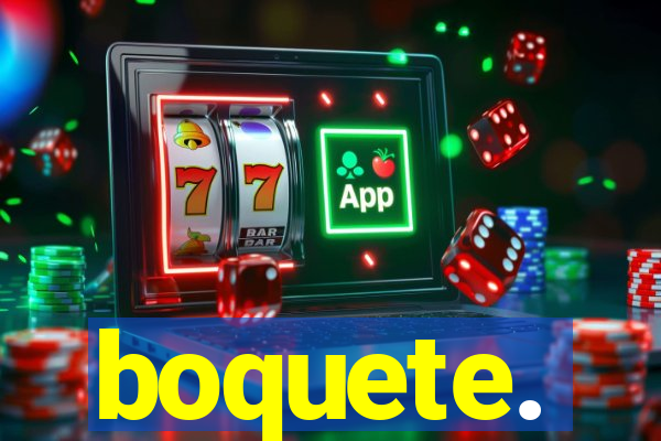 boquete.