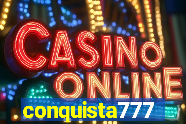 conquista777