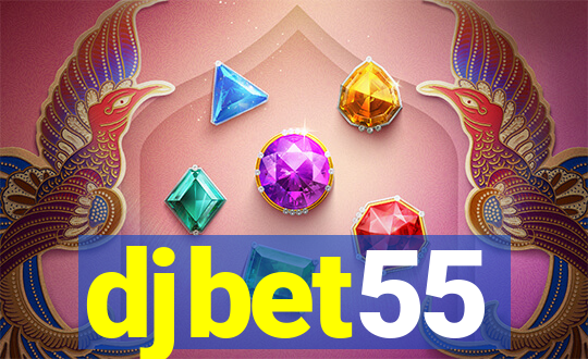 djbet55