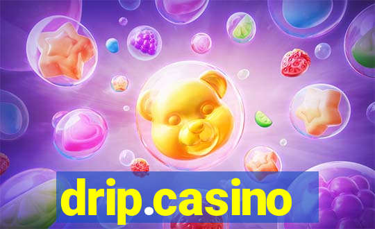drip.casino