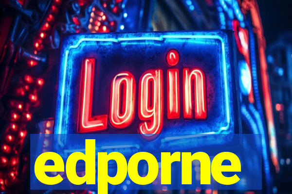 edporne