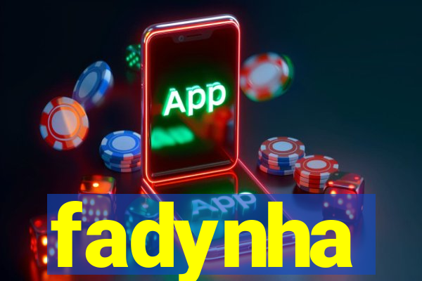 fadynha