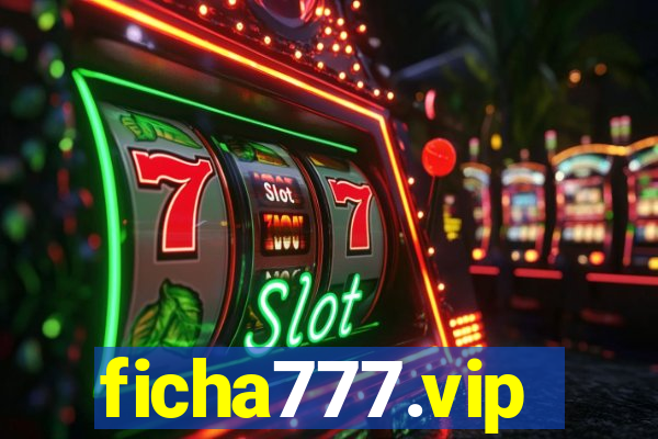 ficha777.vip