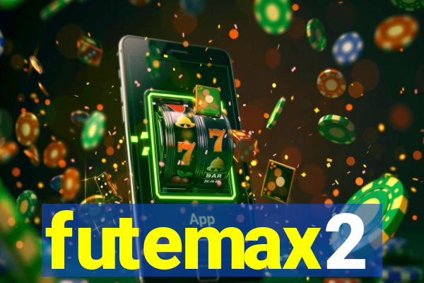 futemax2