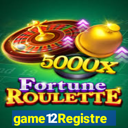 game12Registre