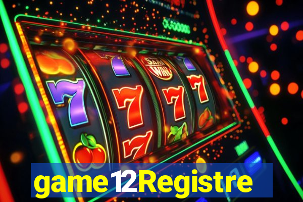game12Registre