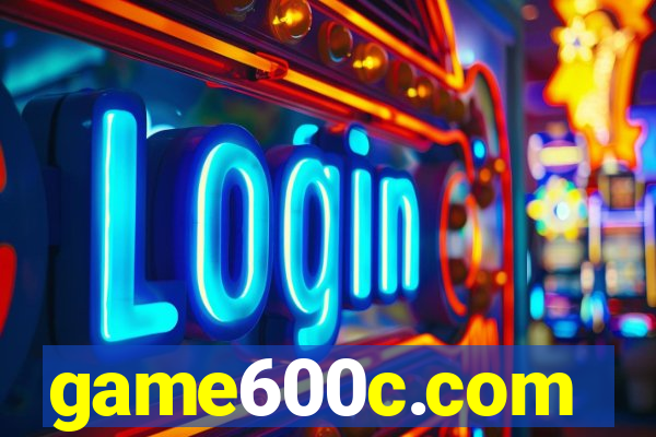 game600c.com