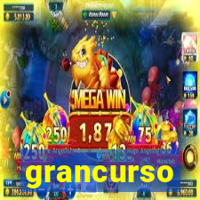 grancurso
