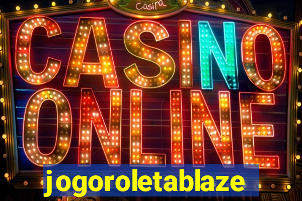 jogoroletablaze