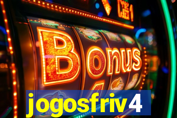 jogosfriv4