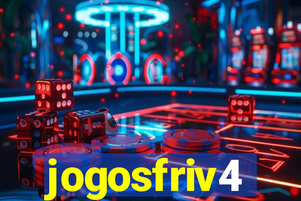jogosfriv4