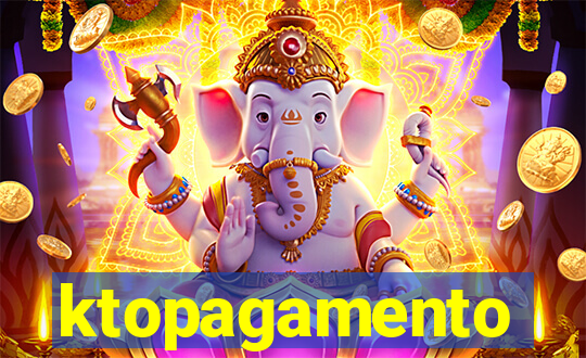 ktopagamento