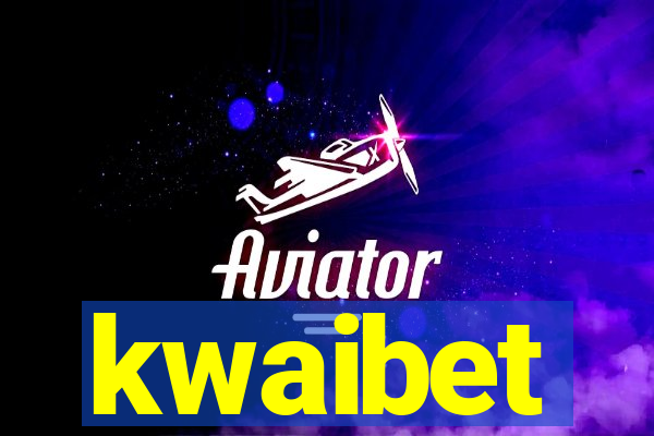 kwaibet