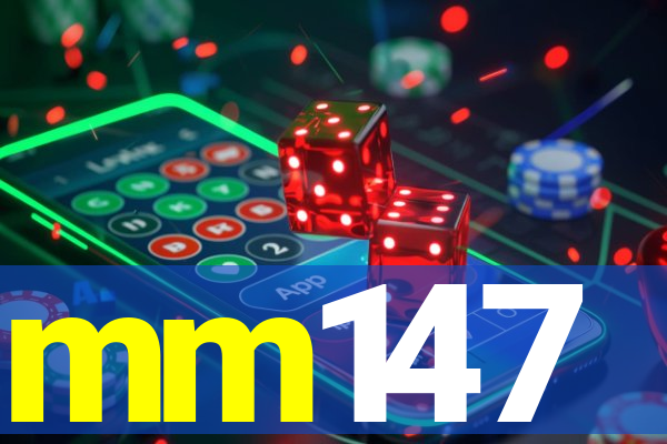mm147