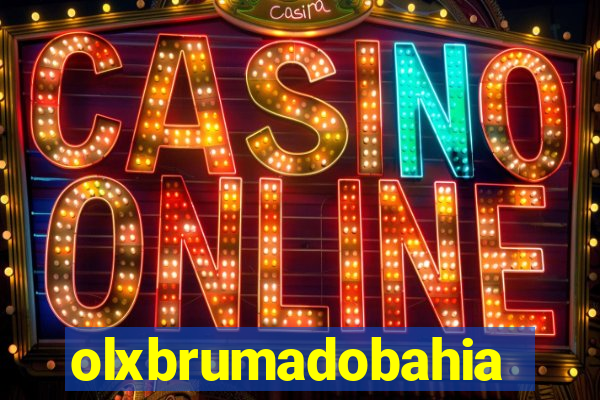 olxbrumadobahia