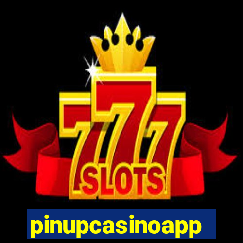 pinupcasinoapp