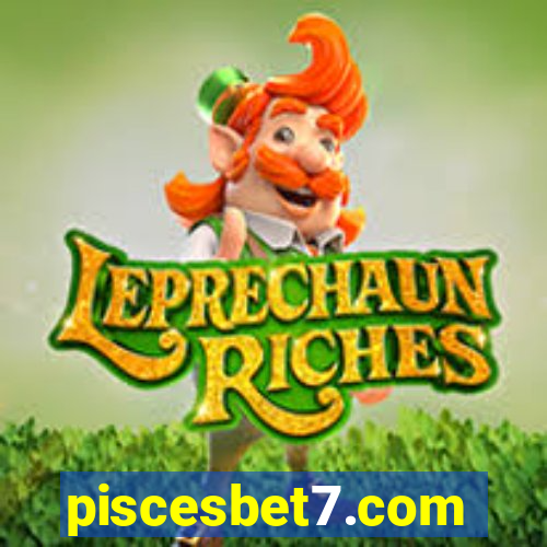 piscesbet7.com