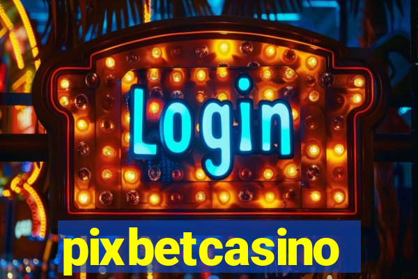 pixbetcasino