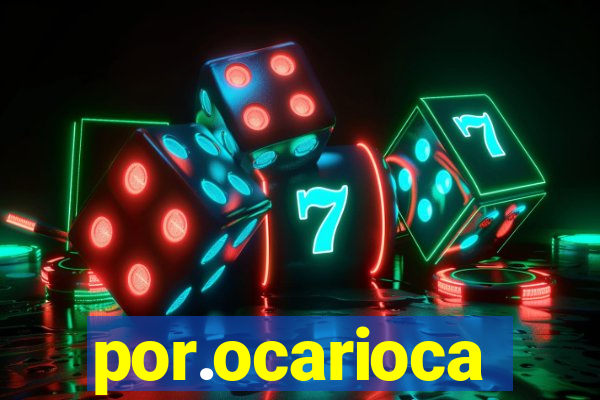 por.ocarioca