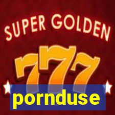 pornduse