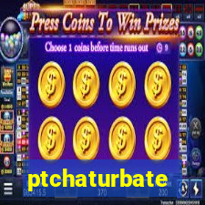 ptchaturbate