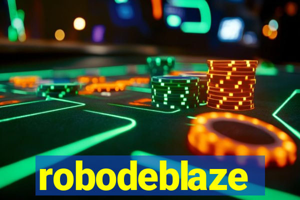 robodeblaze