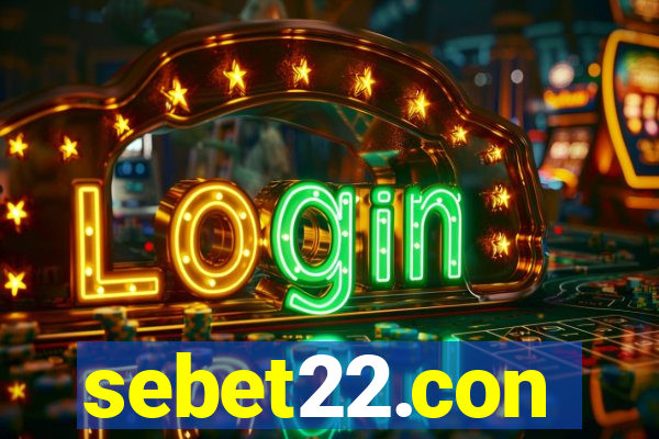 sebet22.con