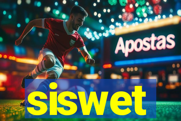 siswet
