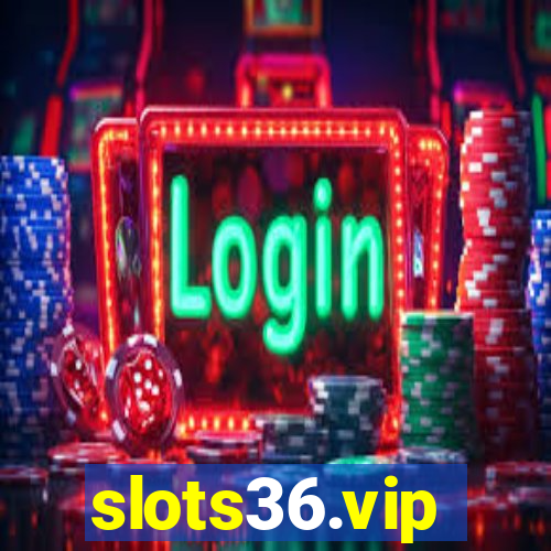 slots36.vip