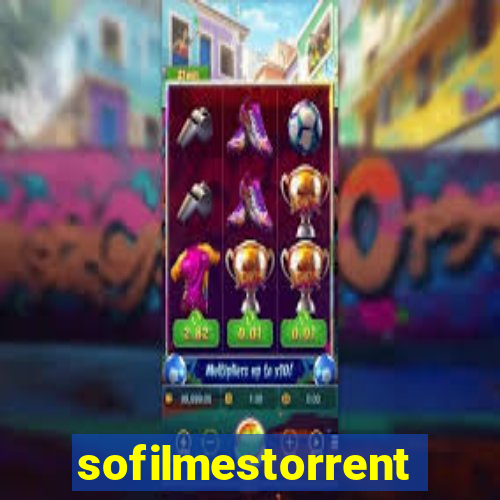 sofilmestorrent.net