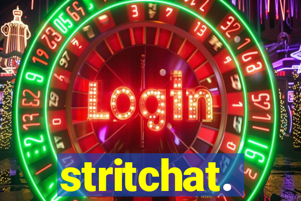 stritchat.