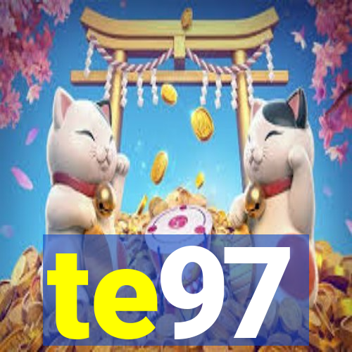 te97