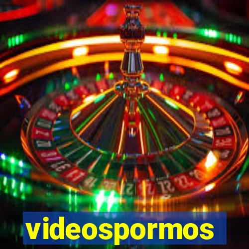 videospormos