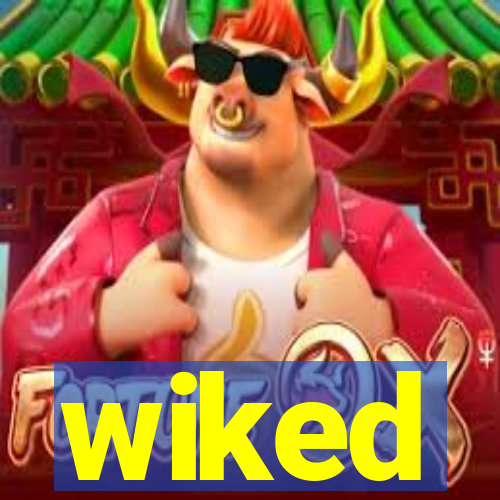 wiked