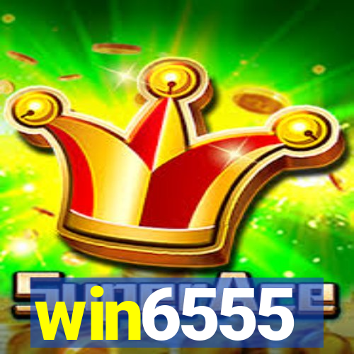 win6555