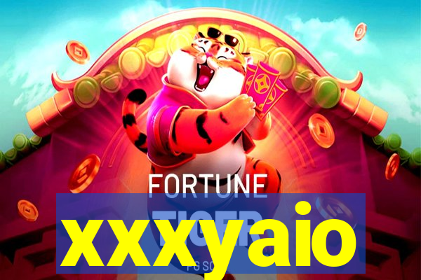 xxxyaio