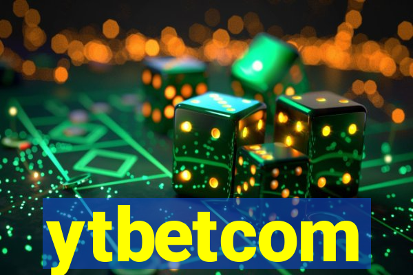 ytbetcom