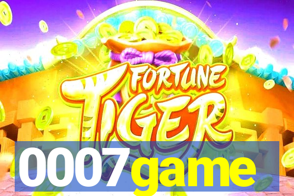 0007game