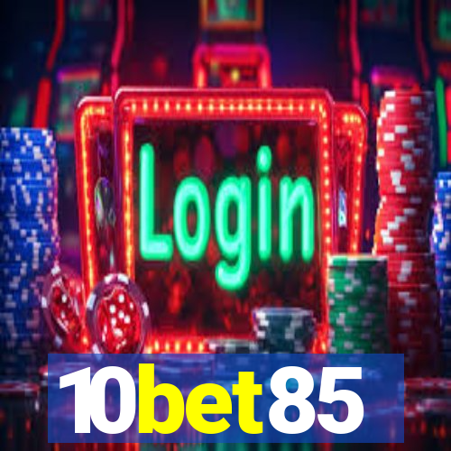10bet85