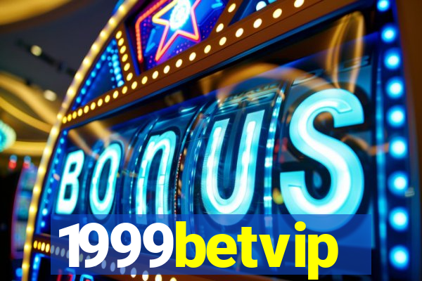 1999betvip