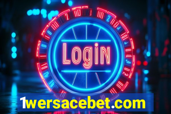 1wersacebet.com