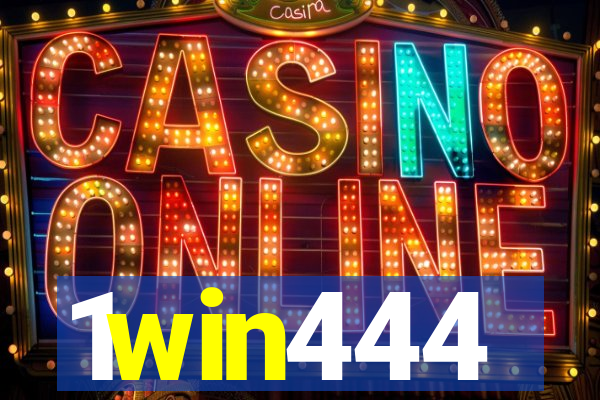 1win444