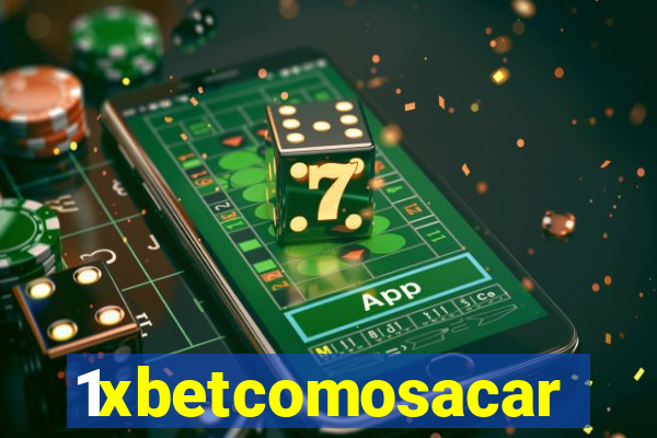 1xbetcomosacar