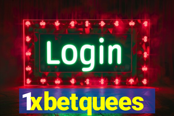 1xbetquees