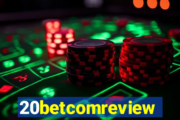 20betcomreview