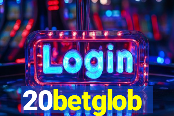 20betglob