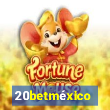 20betméxico