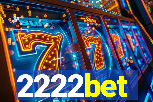 2222bet