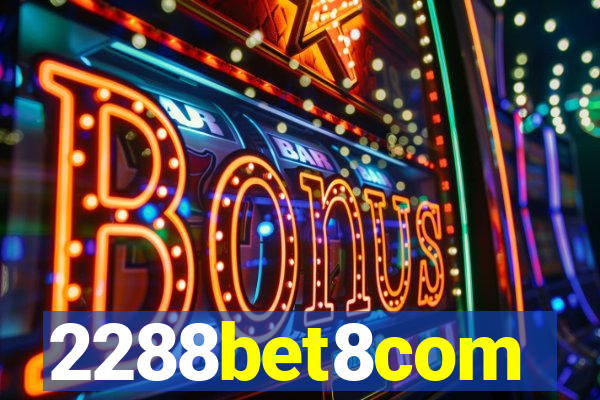 2288bet8com